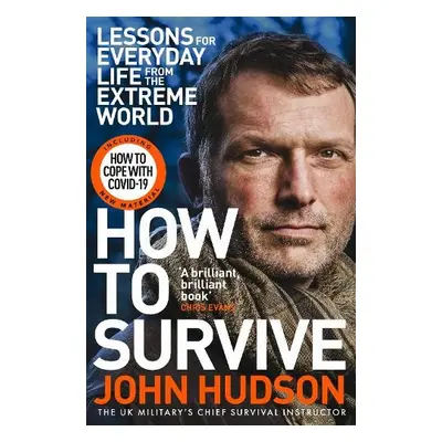 How to Survive - Hudson, John