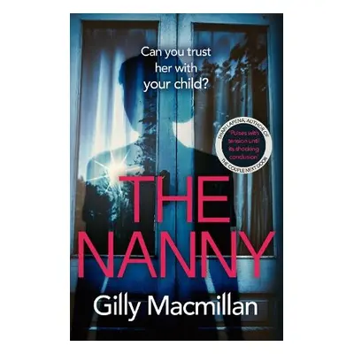 Nanny - Macmillan, Gilly