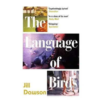 Language of Birds - Dawson, Jill