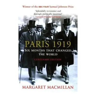 Paris 1919 - MacMillan, Margaret