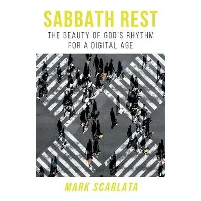 Sabbath Rest - Scarlata, Mark