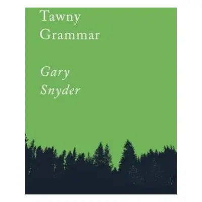 Tawny Grammar - Snyder, Gary