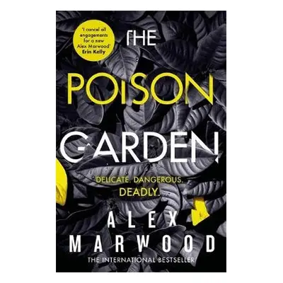 Poison Garden - Marwood, Alex