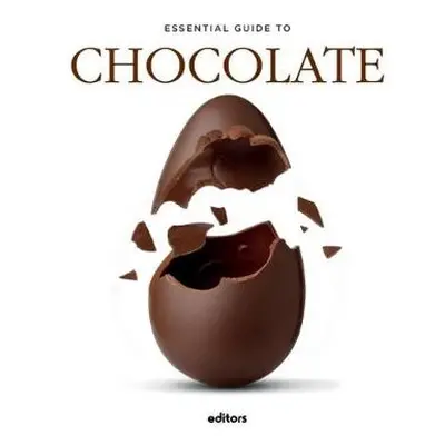 Essential Guide To Chocolate - Curado, J. Garcia