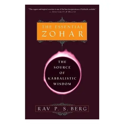 Essential Zohar - Berg, Rav P.S.