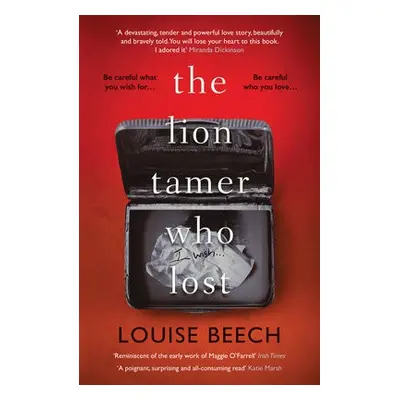 Lion Tamer Who Lost - Beech, Louise