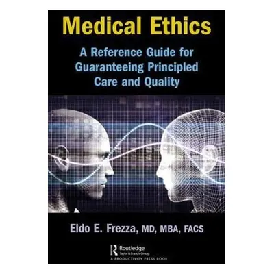 Medical Ethics - Frezza, Eldo