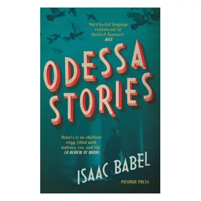 Odessa Stories - Babel, Isaac