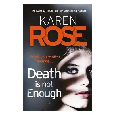 Death Is Not Enough (The Baltimore Series Book 6) - Rose, Karen