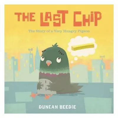 Last Chip - Beedie, Duncan