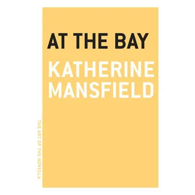 At The Bay - Mansfield, Katherine