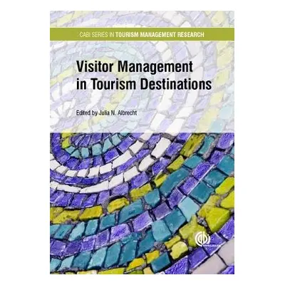 Visitor Management in Tourism Destinations