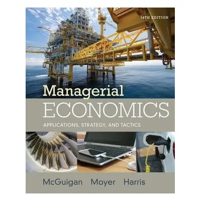 Managerial Economics - Moyer, R. (University of Louisville) a McGuigan, James (JRM Investments) 