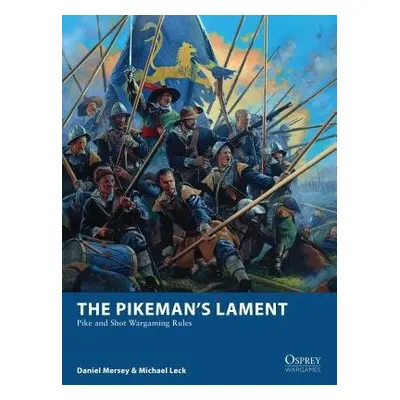 Pikeman’s Lament - Mersey, Daniel a Leck, Michael