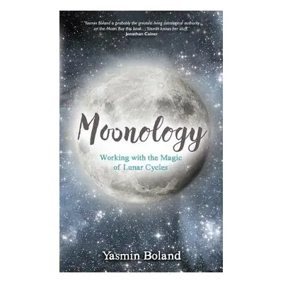 Moonology™ - Boland, Yasmin