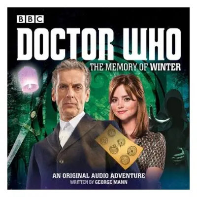 Doctor Who: The Memory of Winter - Mann, George