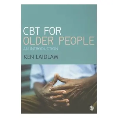 CBT for Older People - Laidlaw, Kenneth