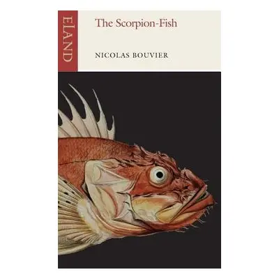 Scorpion-Fish - Bouvier, Nicolas