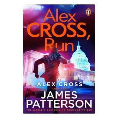 Alex Cross, Run - Patterson, James