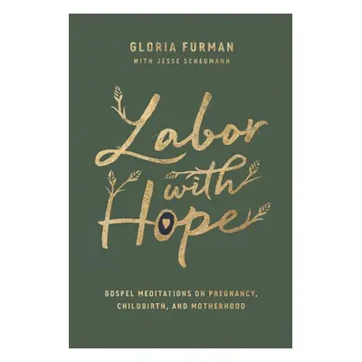 Labor with Hope - Furman, Gloria