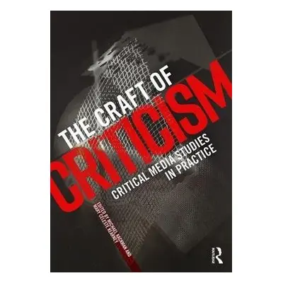 Craft of Criticism