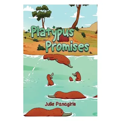 Platypus Promises - Panagiris, Julie