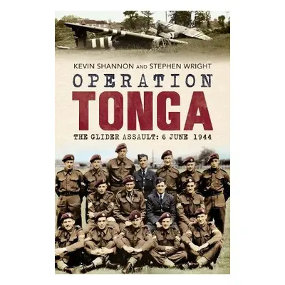 Operation Tonga - Wright, Stephen a Shannon, Kevin