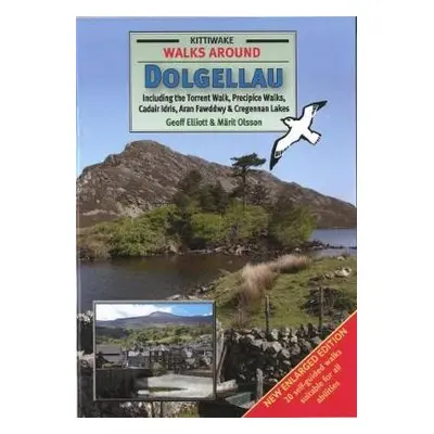 Walks Around Dolgellau - Elliott, Geoff a Olsson, Marit