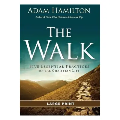 Walk (Large Print), The - Hamilton, Adam