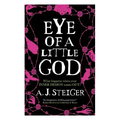 Eye of a Little God - Steiger, A.J.