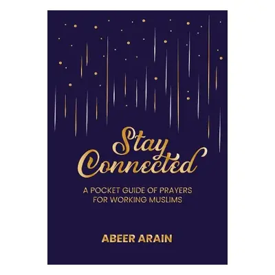 Stay Connected - Arain, Abeer