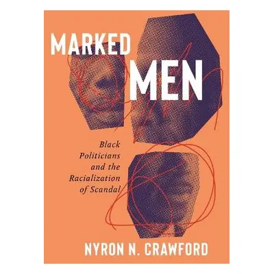 Marked Men - Crawford, Nyron N.