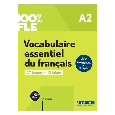 100% FLE - Vocabulaire essentiel du francais A2 + online audio + didierfle.app