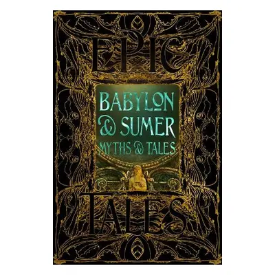 Babylon a Sumer Myths a Tales