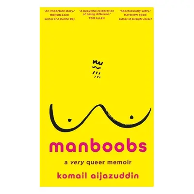 Manboobs - Aijazuddin, Komail