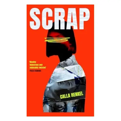 Scrap - Henkel, Calla