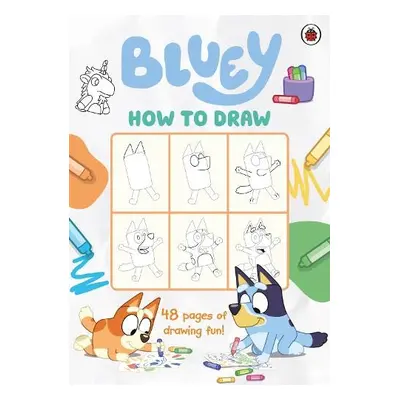 Bluey: How to Draw - Bluey