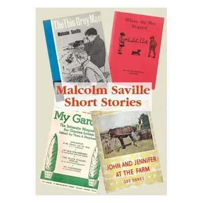 Malcolm Saville Short Stories - Saville, Malcolm