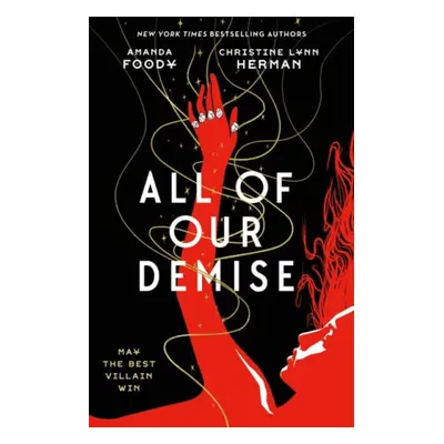 All of Our Demise - Foody, Amanda a Herman, C. L.