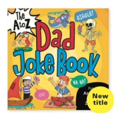 A to Z Dad Joke Book