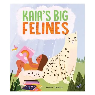 Kaia's Big Felines - Lewis, Aura