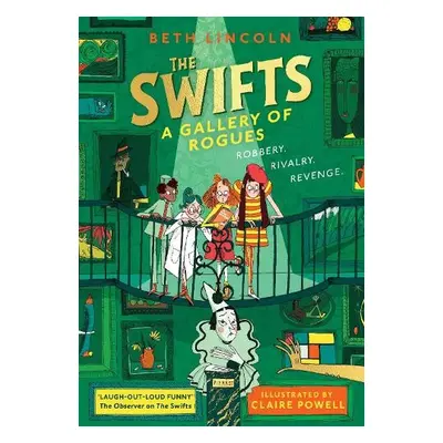 Swifts: A Gallery of Rogues - Lincoln, Beth