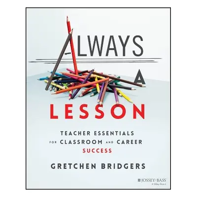 Always a Lesson - Bridgers, Gretchen