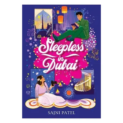 Sleepless in Dubai - Patel, Sajni