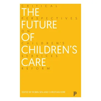 Future of Children’s Care