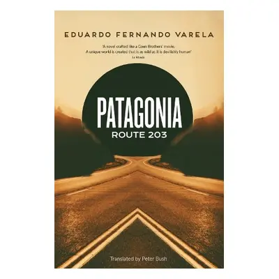 Patagonia Route 203 - Varela, Eduardo