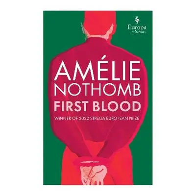 First Blood - Nothomb, Amelie