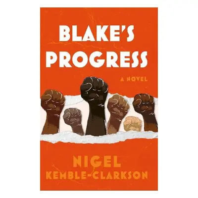 Blake's Progress - Kemble-Clarkson, Nigel