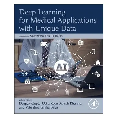 Deep Learning for Medical Applications with Unique Data