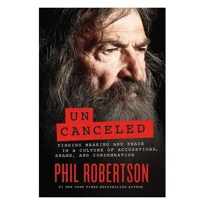 Uncanceled - Robertson, Phil